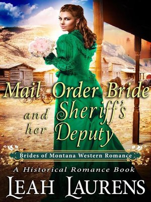 cover image of Mail Order Bride and Her Sheriff's Deputy (#13, Brides of Montana Western Romance) (A Historical Romance Book)